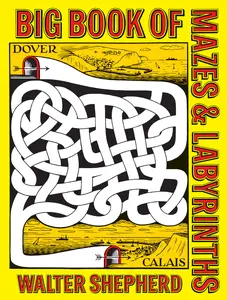 USED-Big Book of Mazes and Labyrinths by Shepherd, Walter (Paperback)