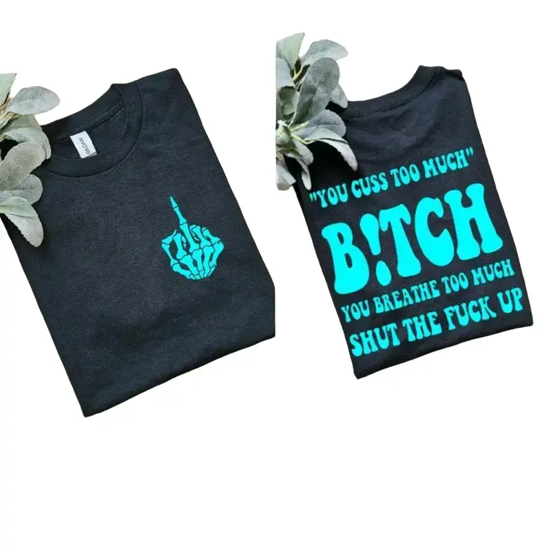Women's Soft Cotton Sarcastic "Cuss Too Much" Adult Humor T-Shirt - Streetwear, Thanksgiving Shirts for Women, Casual Party Wear Top, T Shirts