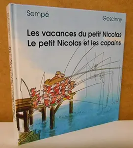 USED-Les Vacances Du Petit Nicolas. Le Petit Nicolas Et Les Copains by René Goscinny (Unknown)