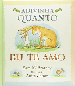 USED-Adivinha quanto eu te amo by unknown (Hardcover)