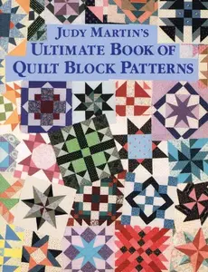 USED-Judy Martin's Ultimate Book of Quilt Block Patterns by Judy Martin (Paperback)