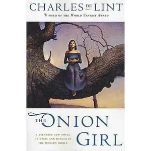 USED-The Onion Girl by de Lint, Charles (Paperback)