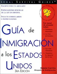 USED-Guia De Inmigracion a Los Estados Unidos (Guia De Inmigracion a Los Estdos Unidos) by Ramon Carrion (Paperback)