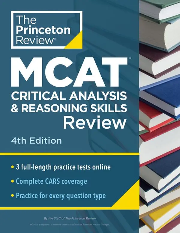 Princeton Review MCAT Critical Analysis and Reasoning Skills Review, 4th Edition: Complete Cars Content Prep + Practice Tests -- The Princeton Review - Paperback