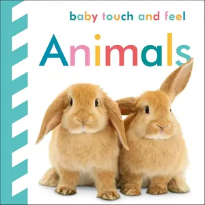 Baby Touch and Feel: Animals