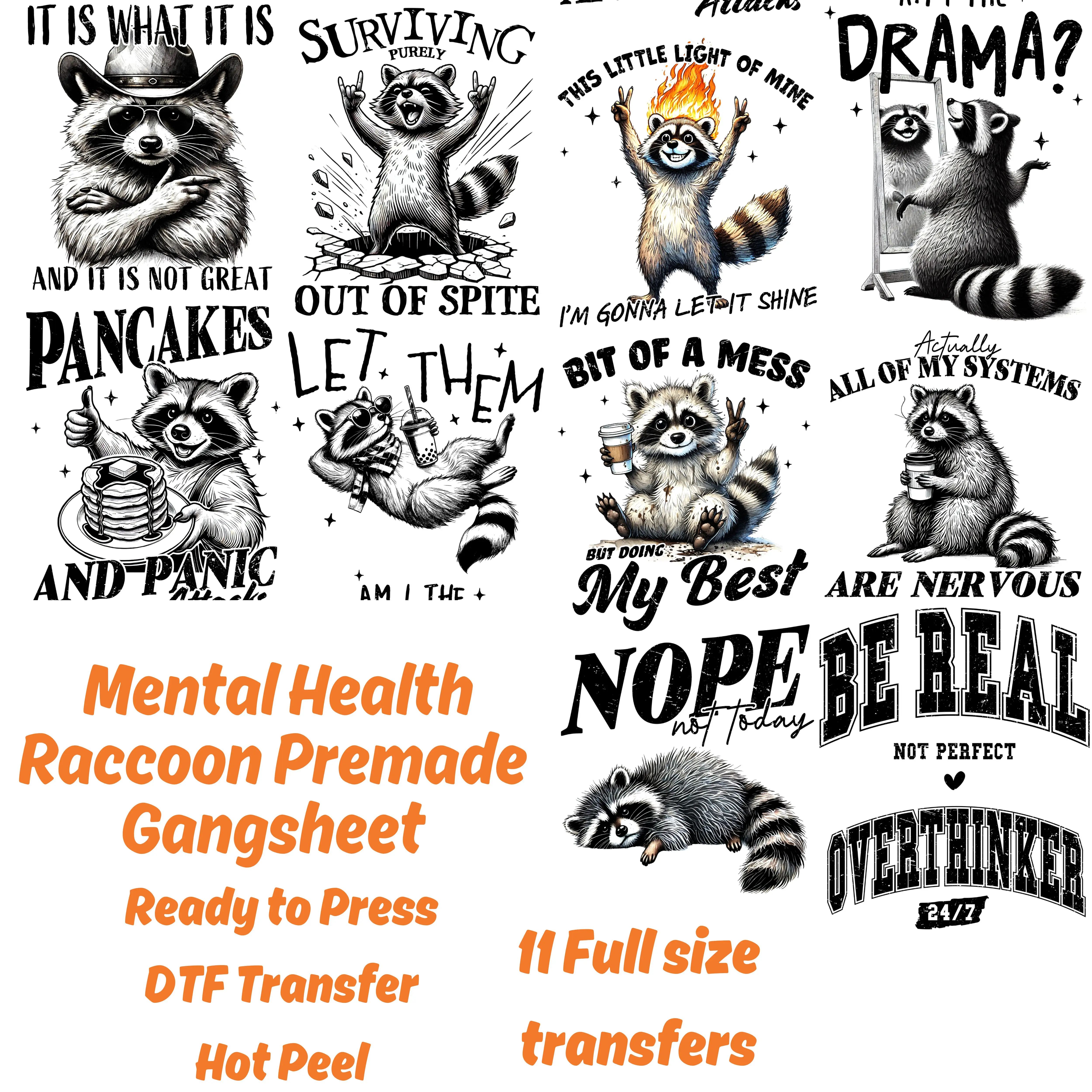 Mental Health Raccoon Premade DTF Gang Sheet-11 Adult Prints Funny Feral Transfer - Sarcastic Racoon Design
