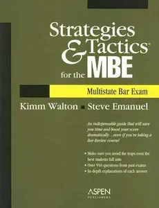 USED-Strategies & Tactics for the MBE (Multistate Bar Exam) by Kimm Alayne Walton (Paperback)