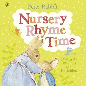USED-Peter Rabbit: Nursery Rhyme Time by Potter, Beatrix (Board book)
