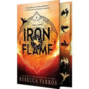 Iron Flame (Wing and Claw Collection) -- Rebecca Yarros, Hardcover