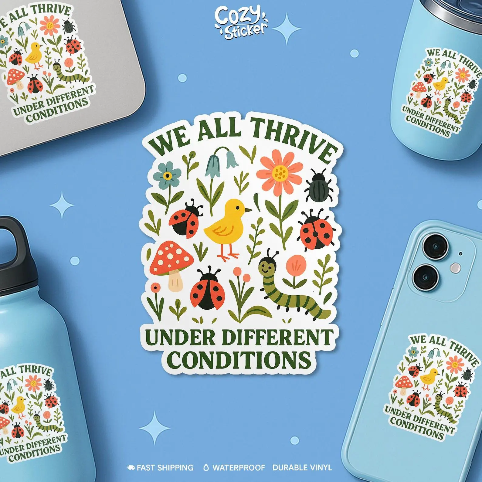 We All Thrive Under Different Conditions Sticker, Special Education SLP, Autism Teacher Waterproof Vinyl Stickers Die-cut Laptop Gifts