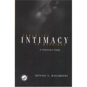 USED Book - Enhancing Intimacy in Marriage: A Clinician's Guide by Bagarozzi, Dennis A. (Hardcover) - english