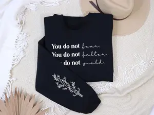 You Do Not Yield Sweatshirt, Bookish Sleeve Print, Throne Of Glass Sweatshirt, Kingdom Of Ash, A Court of Thorns and Roses Court of Dreams