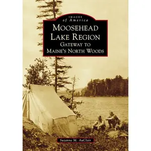 Moosehead Lake Region