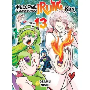 Welcome to Demon School! Iruma-Kun 13 -- Osamu Nishi, Paperback