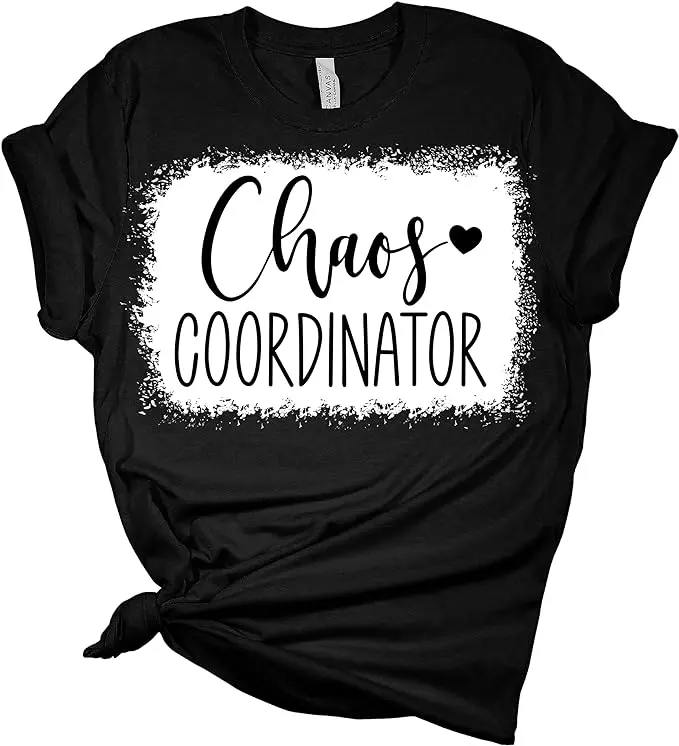 Chaos Coordinator Women's Bella Funny T-Shirt