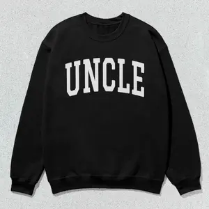 Uncle Sweatshirt Collegiate Crewneck Sweater Unisex