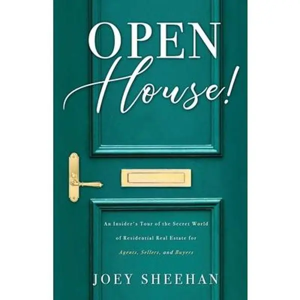 USED-Open House!: An Insider's Tour of the Secret World of Residential Real Estate for Agents, Sellers, and Buyers by Sheehan, Joey (Paperback)
