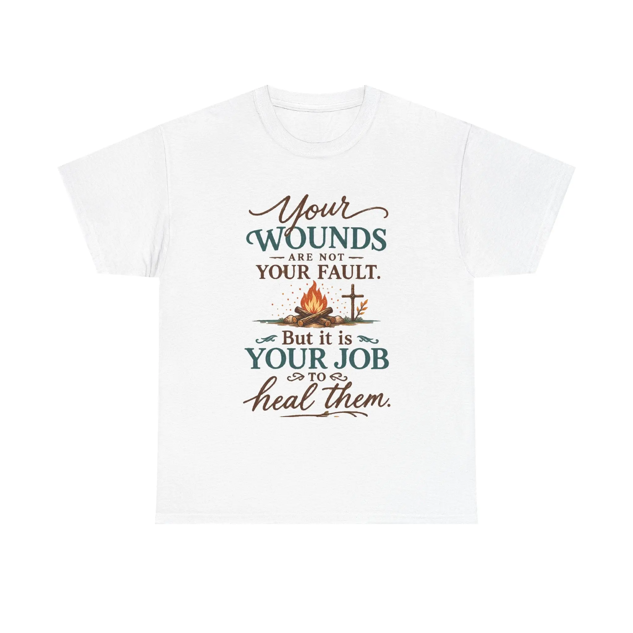 Inspirational Healing Tee — “Your Wounds Are Not Your Fault” Motivational T-Shirt