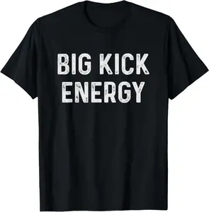 Funny Football Kicker Big Kick Energy T-Shirt