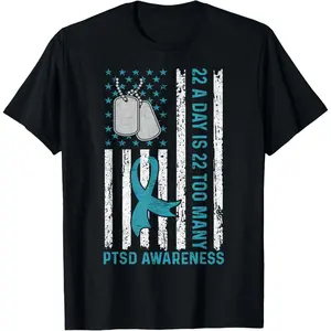 Casual Cotton shortsleeve tees 22 A Day Is 22 Too Many PTSD Awareness Veteran T-Shirt