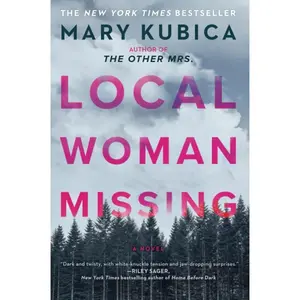 Local Woman Missing: A Novel of Domestic Suspense – A Twisted Psychological Thriller  Paperback – November 2, 2021