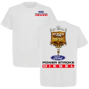 Ford Power Stroke Diesel T-Shirt My Blood Type Diesel Graphic Tee Truck Lover T Shirt Super Duty Pickup Gift for Men Women