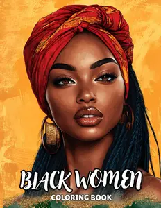 Black Women Coloring Book: 50 Beautiful Designs of African American Portraits for Teens and Adults Paperback