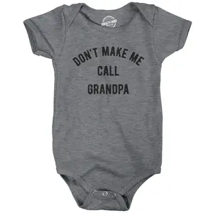 Baby Bodysuit Dont Make Me Call Grandpa Jumper Funny Saying Hilarious Shirt Funny Baby Onesies Funny Grandpa Onesie Novelty Onesie Dark Grey
