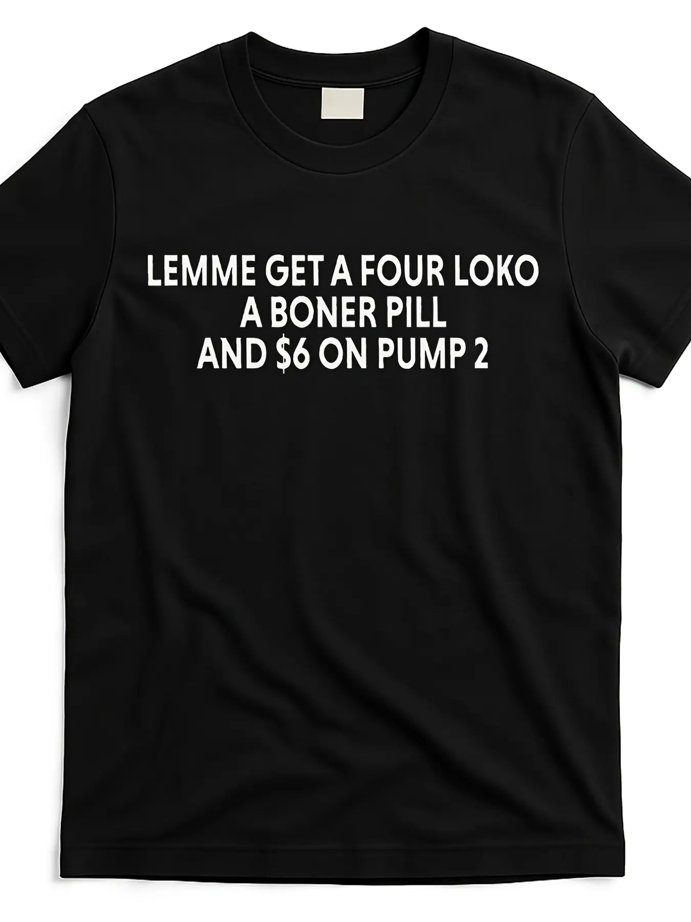 lemme-get-a-four-loko-a-boner-pill-and-dollar6-on- unisex soft cotton short sleeve t shirt, vintage graphic casual tee for men women teens, perfect birthday holiday gift for camping travel gym daily street  wear