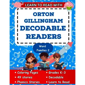 Learn to Read with Orton Gillingham Decodable Readers: Word Families 2 (Orton Gillingham Decodable Readers and Decodable Books) Paperback – December 24, 2024