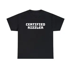 Certified Rizzler Tee - Funny Unisex Shirt, Bold Statement Design, Perfect for Humor Fans and Trendy Streetwear Enthusiasts