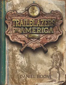 USED-Daniel Boone (Trailblazers of America, Book 1) by Prageru (Paperback)