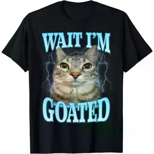 Humorous Cat Meme TShirt Featuring Wait Im Goated Slogan Silly Graphic Tee Made of 100 Cotton Crewneck Short Sleeve