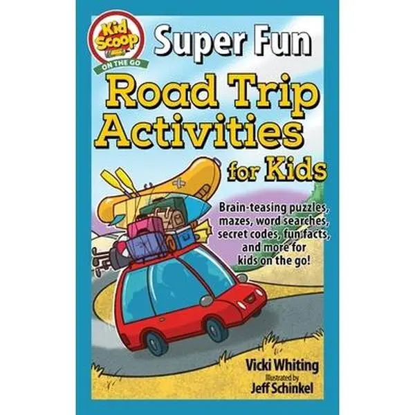 USED-Super Fun Road Trip Activities for Kids: Brain-Teasing Puzzles, Mazes, Word Searches, Secret Codes, Fun Facts, and More for Kids on the Go! by Whiting, Vicki (Paperback)