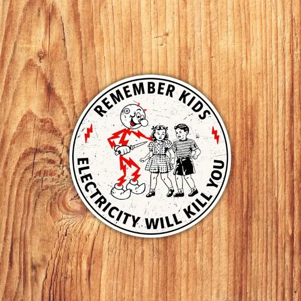 Remember Kids Electricity Will Kill You Funny Electrician Warning Decal, Vintage Electrical Safety Danger Sticker for Hard Hat, Laptop, Car, Helmet & Toolbox