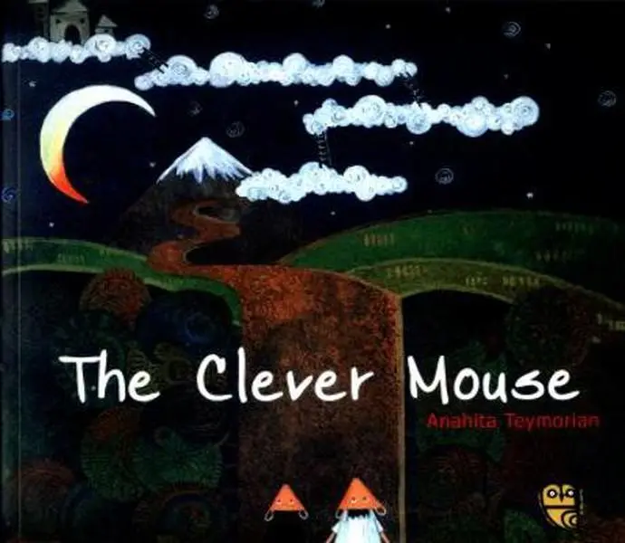 Used Paperback Book - The Clever Mouse by Anahita Teymorian, English Copy (Educational School & Office Stationery Supply)