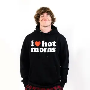 I Heart Hot Moms Funny Statement Graphic Hoodie for Trendy Streetwear Lovers Bold Humor Casual Outfit Top T-shirt Sweatshirt and Hoodie