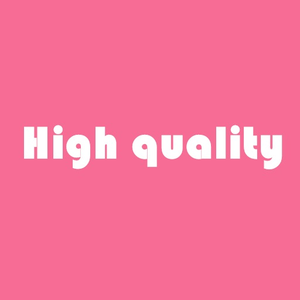 High quality a