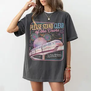 Retro Please Stand Clear of the Doors Shirt, Inspired Monorail Quote Tshirt, Magic Kingdom Trip Graphic Tee