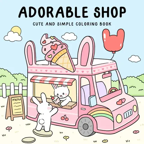 Adorable Shop: Cute & Simple Coloring Book for Adults and Kids Featuring the Joyful Daily Life of Animal Characters berrie  coloring
