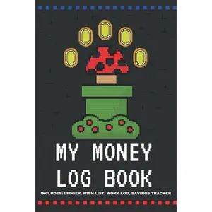 My Money Log Book: A journal to help your child keep track of their allowance, write down their expenses ledger sheets, savings tracker