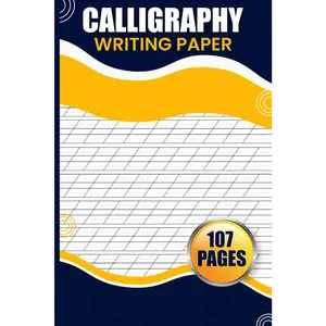 Calligraphy Writing Paper: Unleash Your Hand Lettering Skills. A Calligrapher's Workbook with Over 100+ Practice Sheets for Aspiring Artist