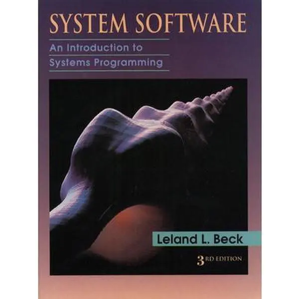 USED Book - System Software: An Introduction to Systems Programming by Beck, Leland (Paperback) - english