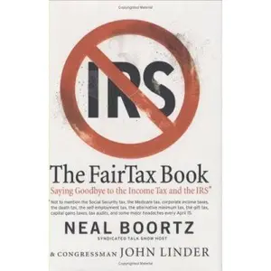 USED-The FairTax Book by Neal Boortz (Hardcover)