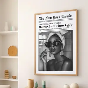 Better Late Than Ugly, Black Woman Makeup Newspaper Wall Art Decor Poster Modern Art Design Durable Digital Print