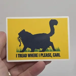 Tread where I please, Carl Princess Donut Magnet, DnD Fantasy LitRPG, Dungeon Crawler Carl Fridge Magnets