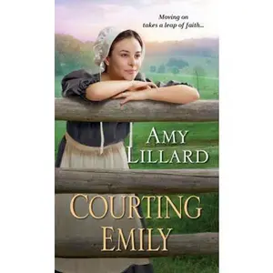 USED-Courting Emily (A Wells Landing Romance) by Amy Lillard (Unknown)