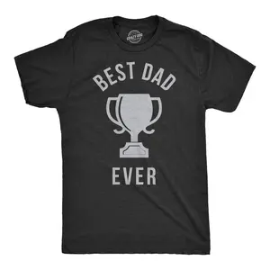 Mens Best Dad Ever Trophy Funny T shirts for Dad Hilarious Novelty Fathers Day T shirt Mens Funny T Shirts Cool Vintage Fashion T-Shirt Gift Classic Menswear Dad Joke Apparel for Men Novelty Tees for Guys Black