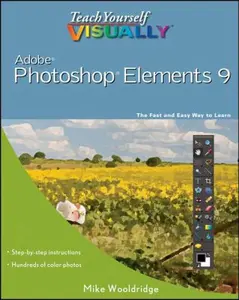 USED-Teach Yourself VISUALLY Photoshop Elements 9 by Mike Wooldridge (Paperback)