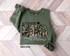 Mama Sweatshirt, Mother's Day Sweatshirt, Glitter and Dirt Mama Both of Them, Girl and Boy Mama Shirt, New Mom Gift